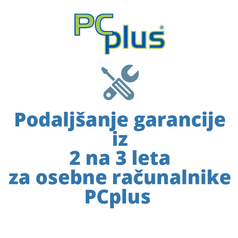 PCPLUS podaljšanje garancije iz 2 na 3 leta za računalnike PCplus DREAM, GAMER, STORM